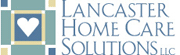 Lancaster Home Care Solutions
